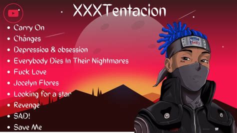 xxxtentacion youtube|Xxxtentacion Top 10 Songs .